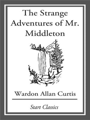 cover image of The Strange Adventures of Mr. Middlet